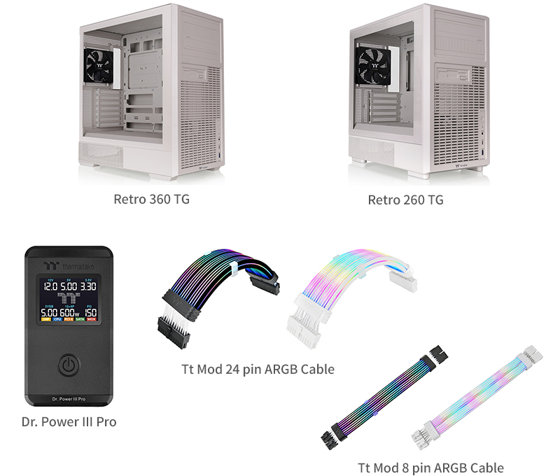 Thermaltake Retro 360 TG、Retro 260 TG、Dr. Power III Pro、Tt Mod ARGB Cableシリーズ 製品画像